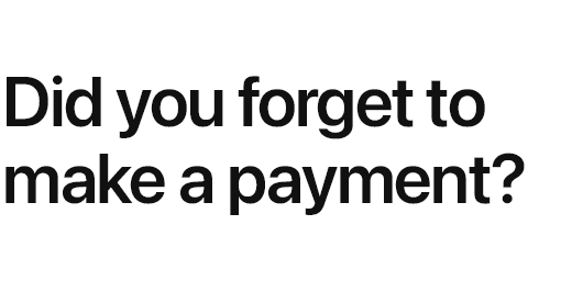 You missed your Apple&nbsp;Card payment.